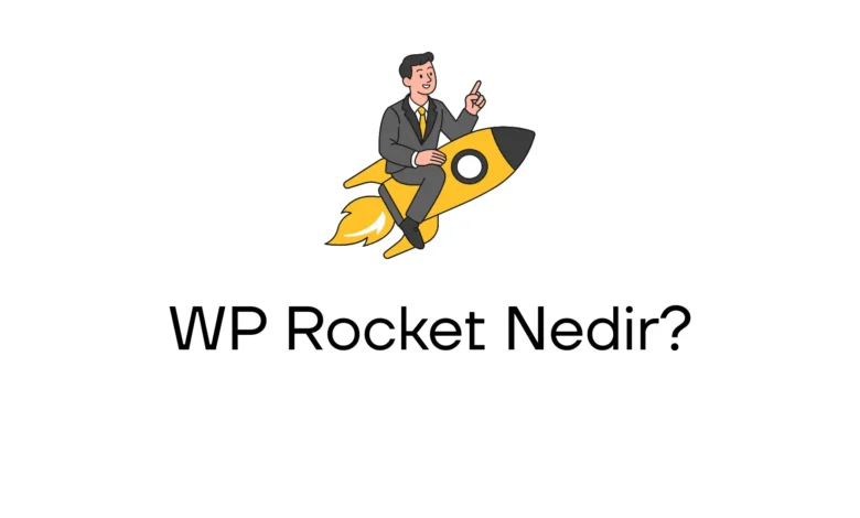 wp-rocket-nedir